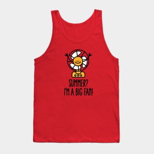 Summer? I'm a big fan, pun sunshine lovers doodle Tank Top